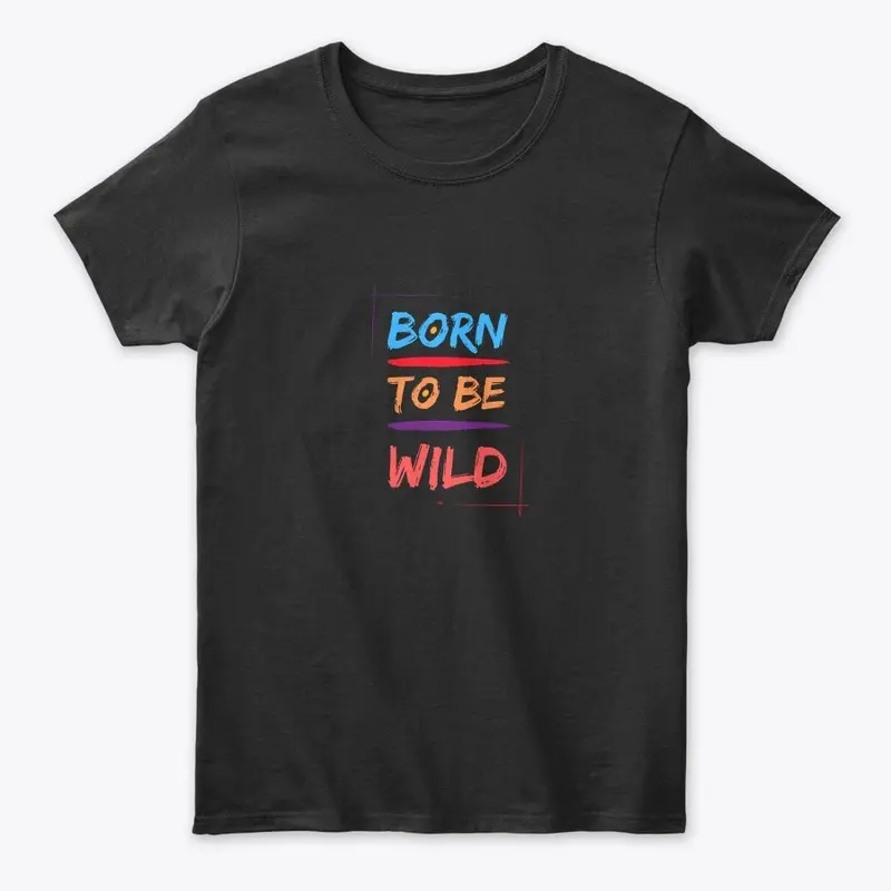 Born To Be Wild